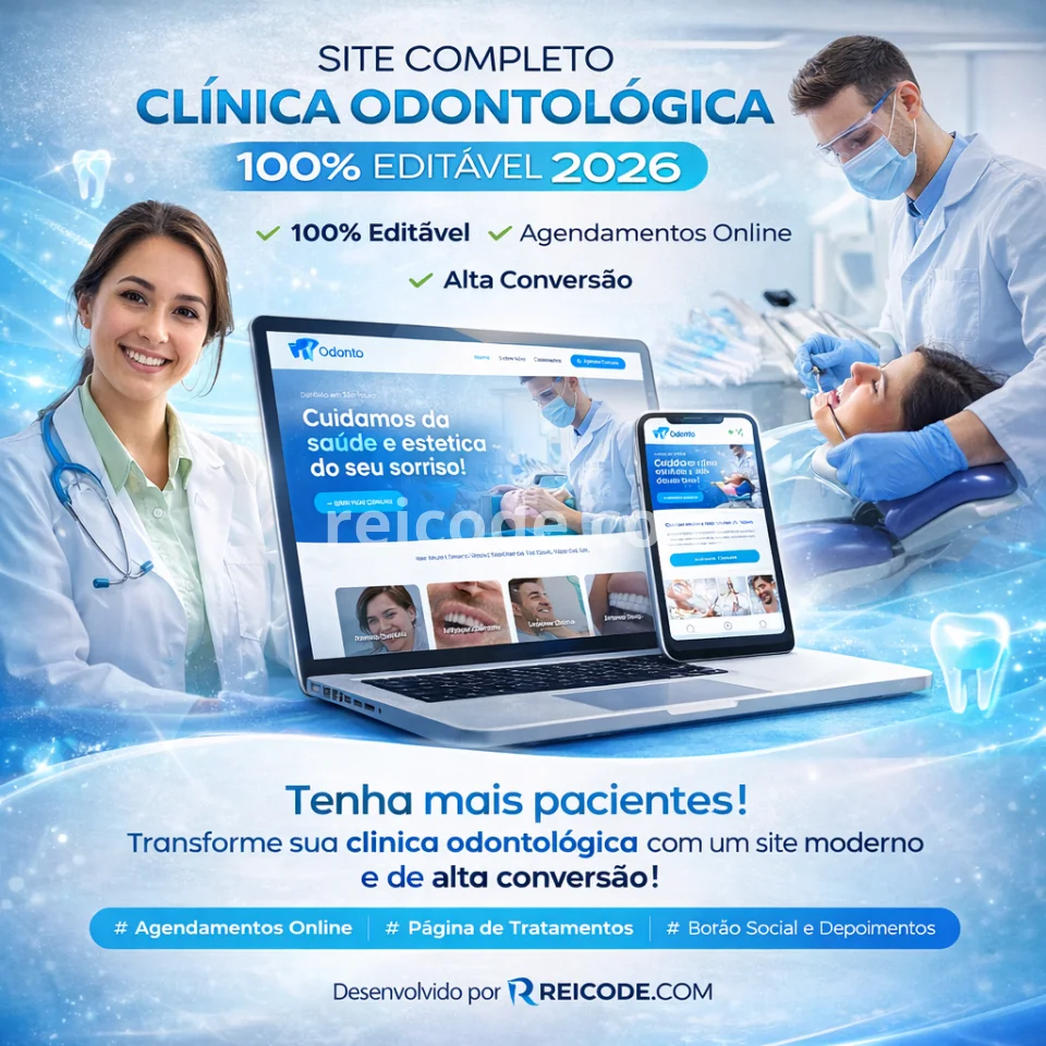 Site Completo Clínica Odontológica Dentistas 2026 – 100% Editável